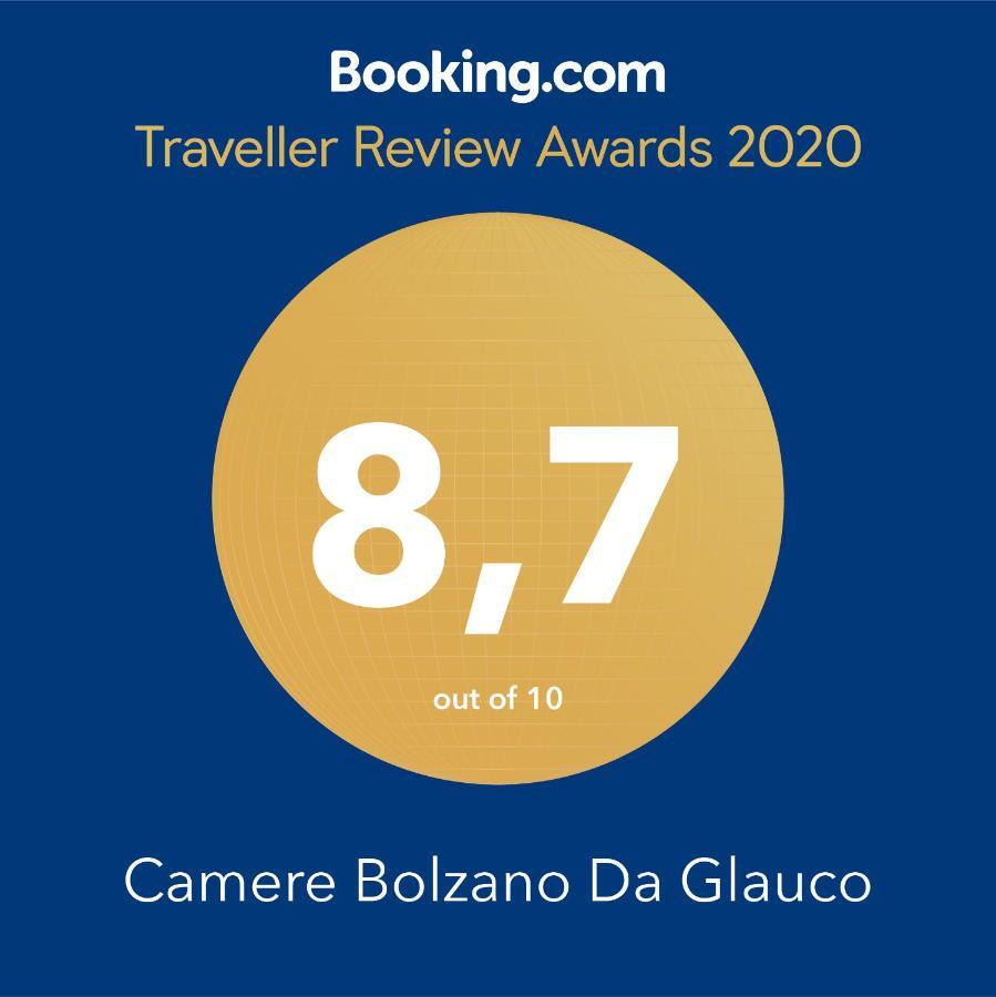 Camere Bolzano Da Glauco Kültér fotó